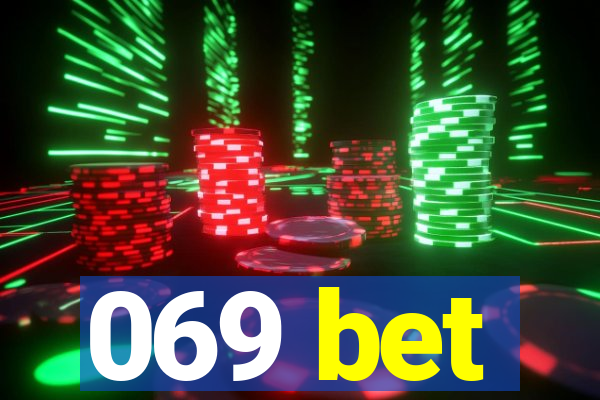 069 bet